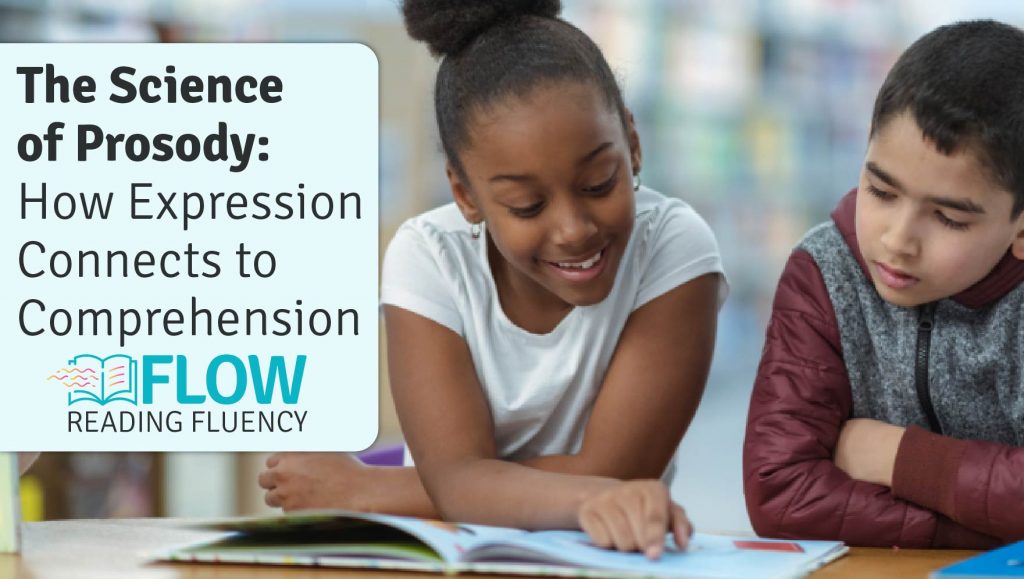 The Science of Prosody: How Expression Connects to Comprehension