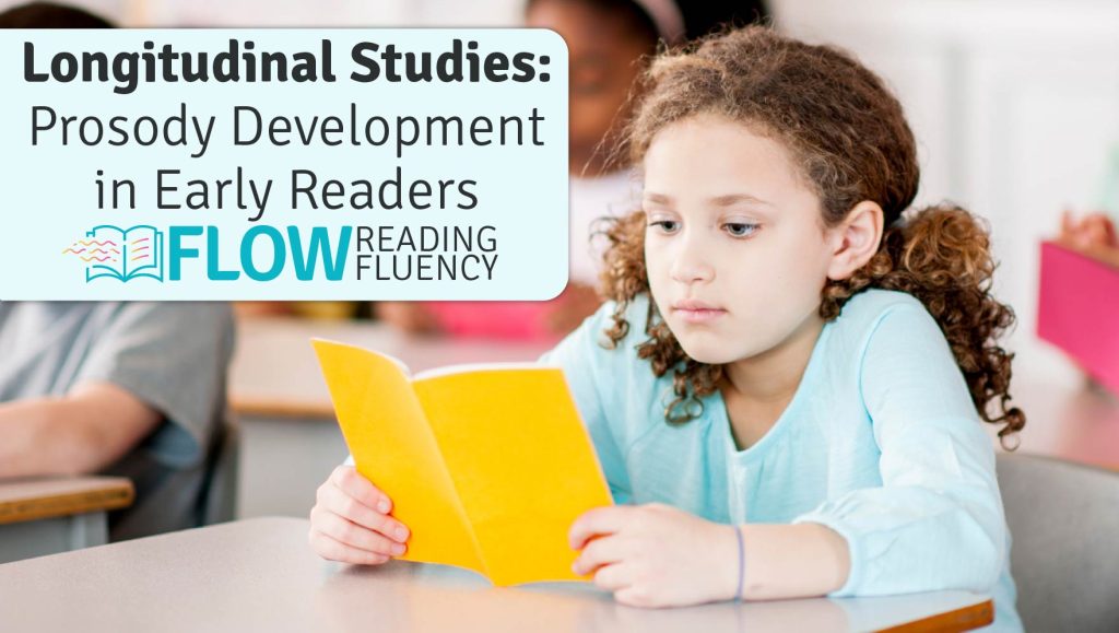 Longitudinal Studies: Prosody Development in Early Readers